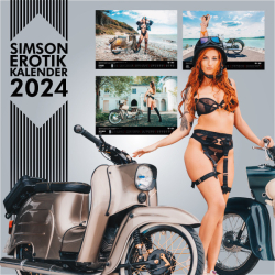 SIMSON Erotik-Kalender 2024 - Starke Mopeds und heiße Kurven